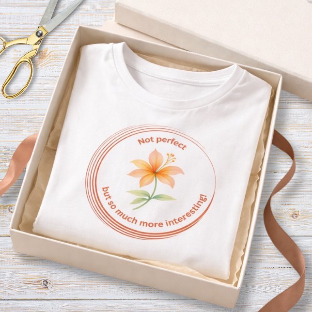 Not Perfect Floral Inspriational Tee (Creator Uploaded)