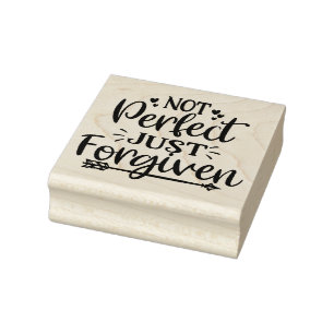 Not Perfect Just Forgiven Rubber Stamp