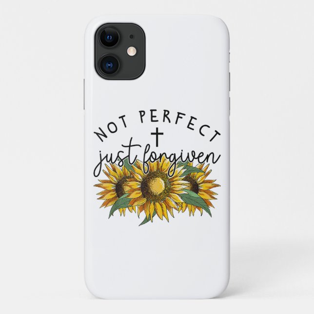 Not Perfect Just Forgiven Sunflower Christian  Case-Mate iPhone Case (Back)
