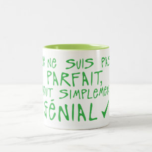 not perfect just genial citation Two-Tone coffee mug