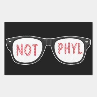 Not Phyl Sticker