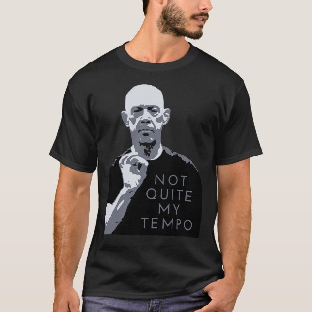 Not Quite My Tempo black and white Active T-Shirt (Front)
