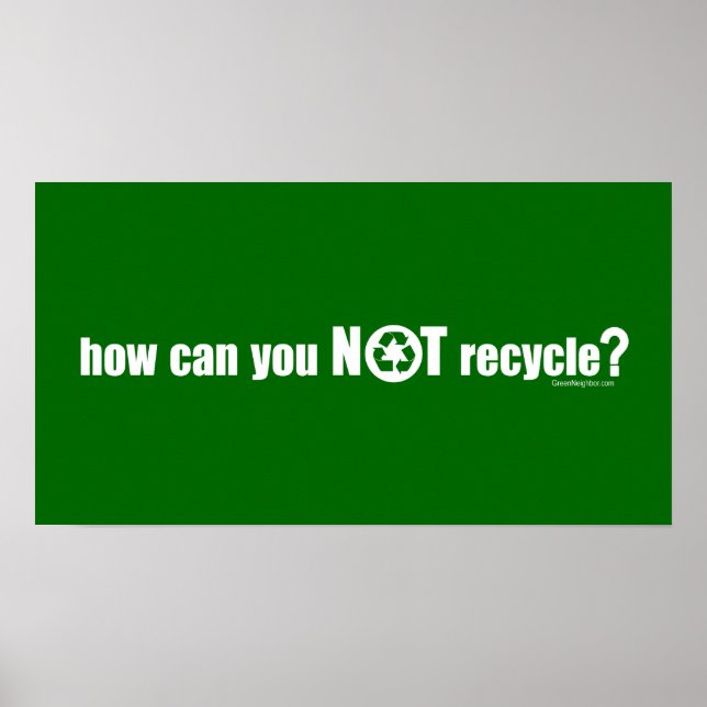 Not Recycle? Poster (Front)