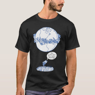 "NOT Recycling" T-Shirt