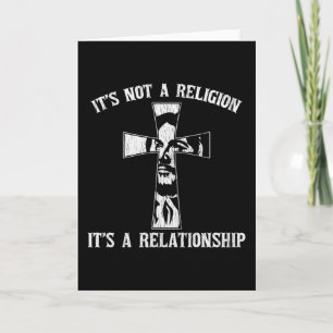 Not Religion It's A Relationship Jesus Christian Card
