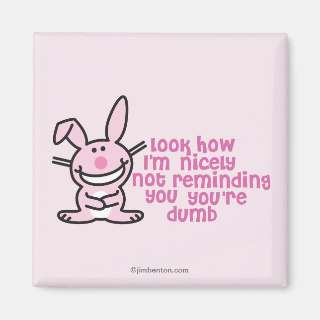 Not Reminding You Magnet (Front)