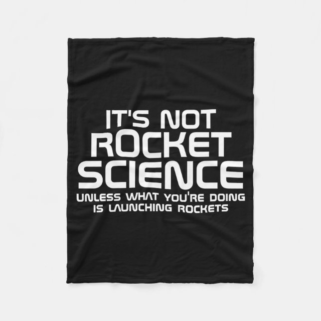 Not Rocket Science Design Fleece Blanket (Front)