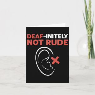 Not Rude. Asl Hand Sign Language Deaf Pride  Card