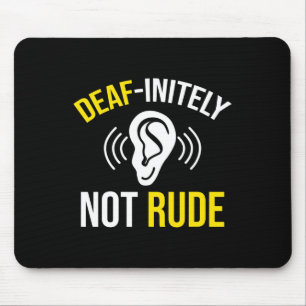 Not Rude  Mouse Pad