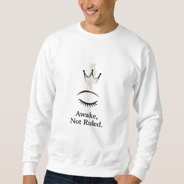Not Ruled Classic Sweatshirt (Front)