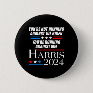 Not Running Against Joe Biden - Kamala Harris Deba 6 Cm Round Badge