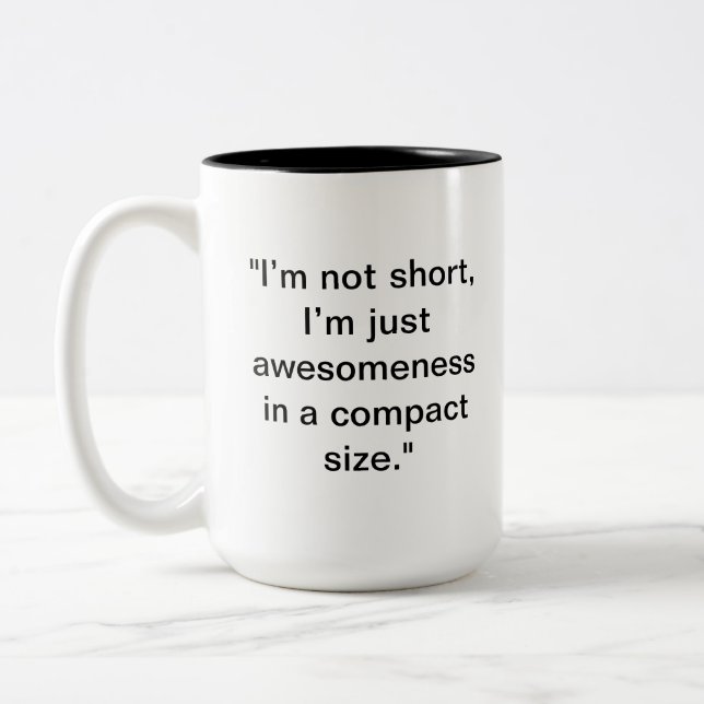 "Not Short, Just Awesome" Mug | Personalised Gift (Left)