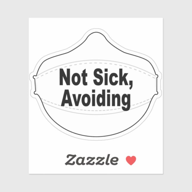 Not Sick, Avoiding vinyl sticker (Sheet)