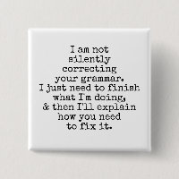 Not Silently Correcting Your Grammar. Black White