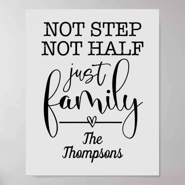 Not Step Not Half Just Family Poster (Front)