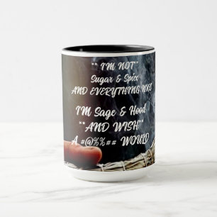 Not Sugar and Spice Mug
