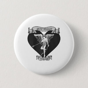 Not Today Cupid Arrow Shot Tattoo Style Grey Anti 6 Cm Round Badge