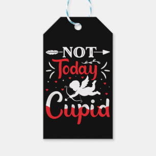 Not Today Cupid Funny Valentine's Day Gift Tags