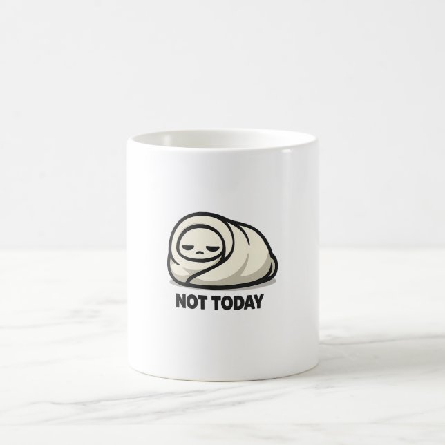 Not Today - Cute Tired Character Blanket Burrito  Coffee Mug (Center)