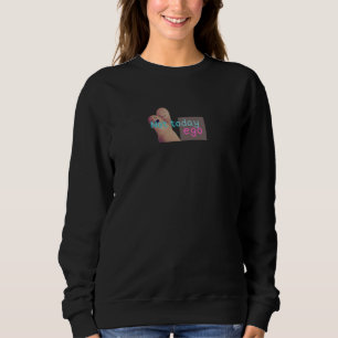 Not Today Ego – Funny Mindfulness Quote Design Sweatshirt