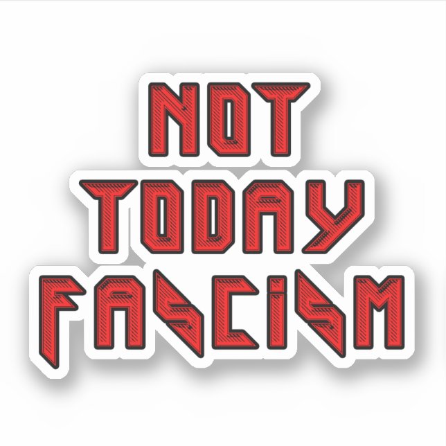 Not Today Fascism (Front)