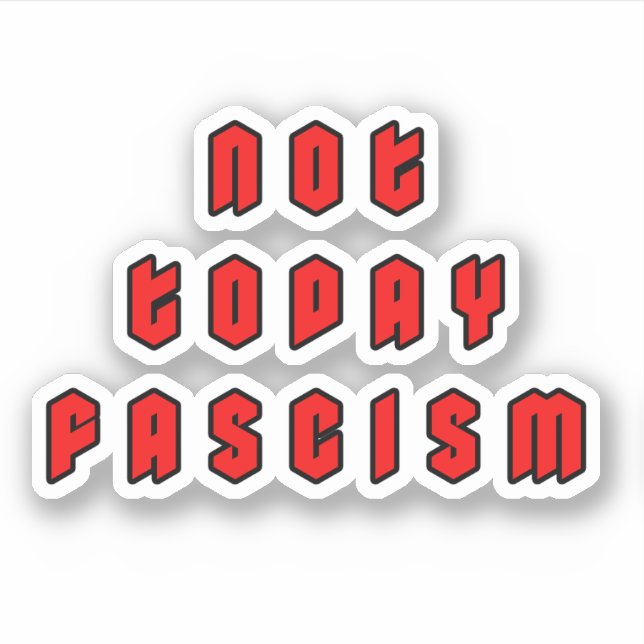 Not Today Fascism (Front)