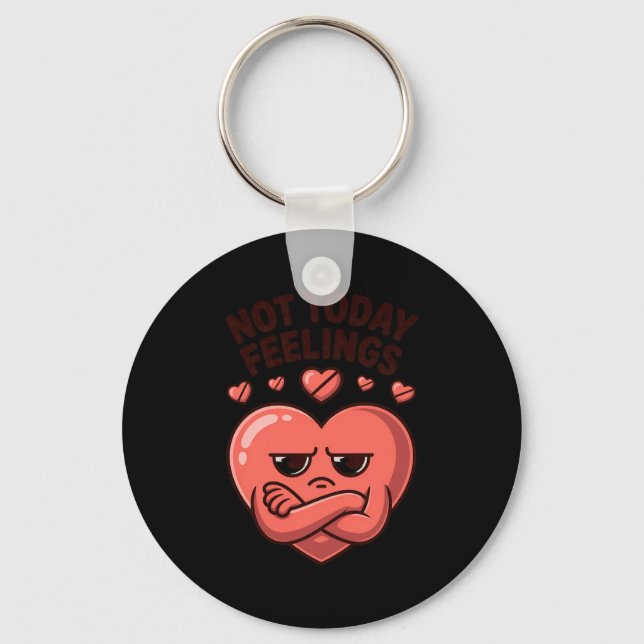Not Today Feelings Cute Moody Heart Anti Valentine Key Ring (Front)