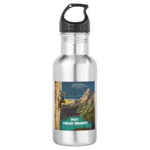 Not Today Gravity Rock Climbing 532 Ml Water Bottle