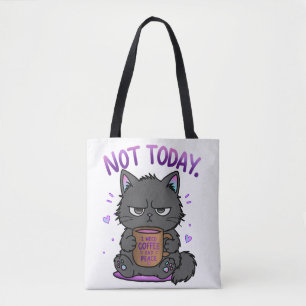 Not Today Grumpy Cat Coffee Lover Cute Funny Cat Tote Bag