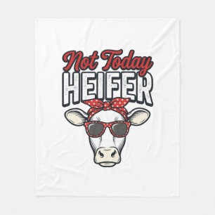 Not Today Heifer Funny Cow Vintage Vector Design_1 Fleece Blanket