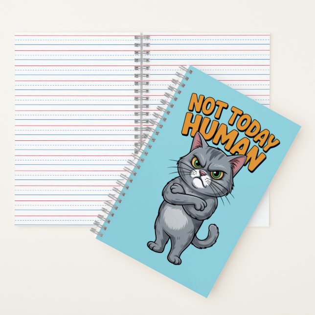  Not Today Human Cat Notebook (Inside)