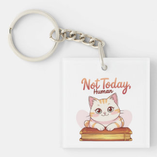 Not Today Human Cute Cat on Book Funny Design Key Ring