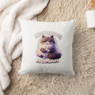 Not Today Human Funny Grumpy Cat Throw Pillow