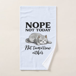 Not Today, Not Tomorrow – Sleepy Cat Bath Towel Set