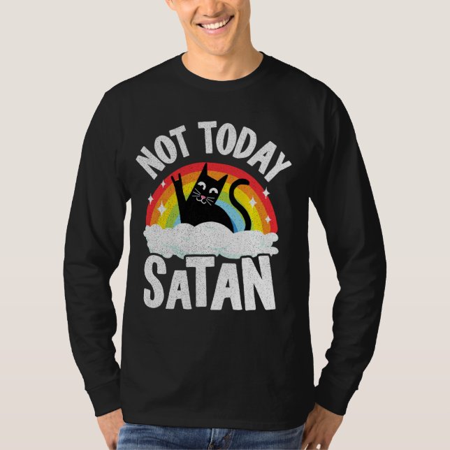 Not Today Satan Cat Rainbow Goth Jesus Funny Death T-Shirt (Front)