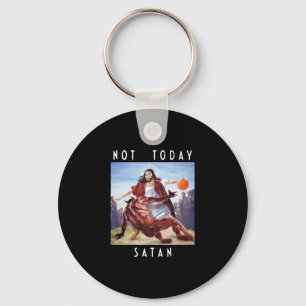 Not Today Satan Jesus Vs Satan In Sketll Key Ring