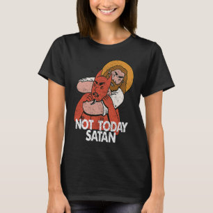 Not Today Satan Jiu Jitsu Vintage Christian T-Shirt