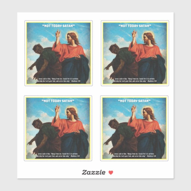 Not Today Satan Matthew 4:10 (Sheet)