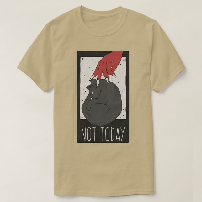 Not today Satan T-Shirt (Design Front)