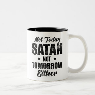 Not Today Satan Two-Tone Coffee Mug
