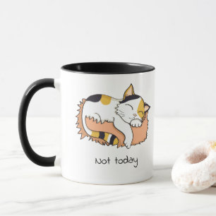 Not Today   Sleeping Calico Cat Mug