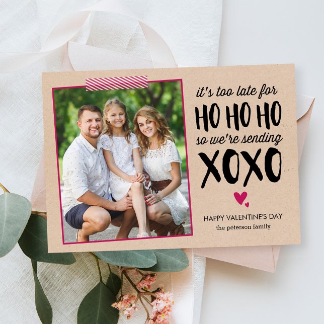 Not Too Late For Valentine's Day Photo Cards (Creator Uploaded)
