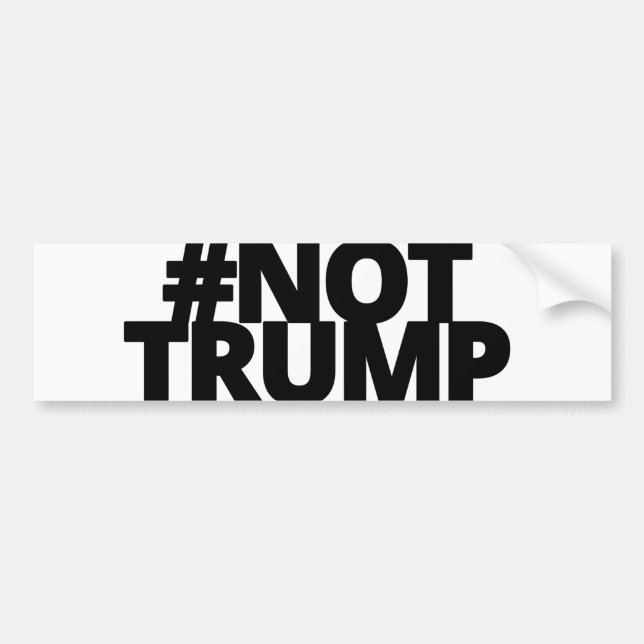 Not Trump - Blk Logo Bumper Sticker (Front)