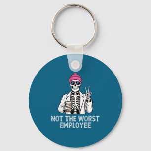 Not Worst Employee Worker Istant Jokes Office Humo Key Ring