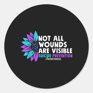 Not Wounds Are Visible Suicide Awareness Mental Classic Round Sticker