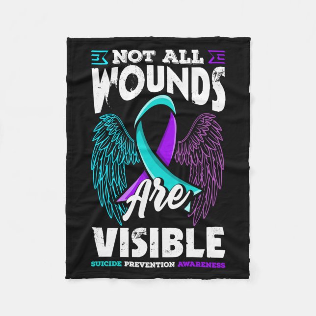 Not Wounds Are Visible Suicide Prevention Fleece Blanket (Front)