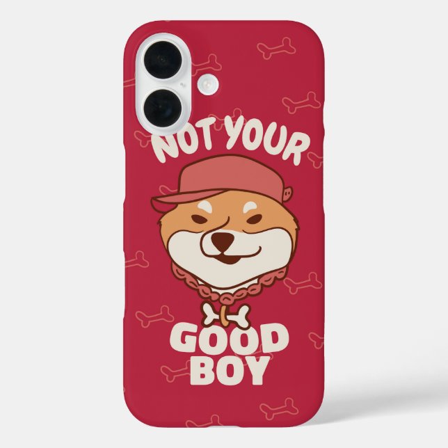 Not Your Good Boy - Sassy Dog Case-Mate iPhone Case (Back)
