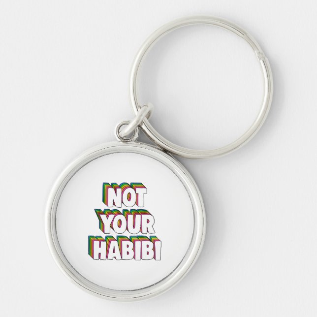 Not Your Habibi Key Ring (Front)