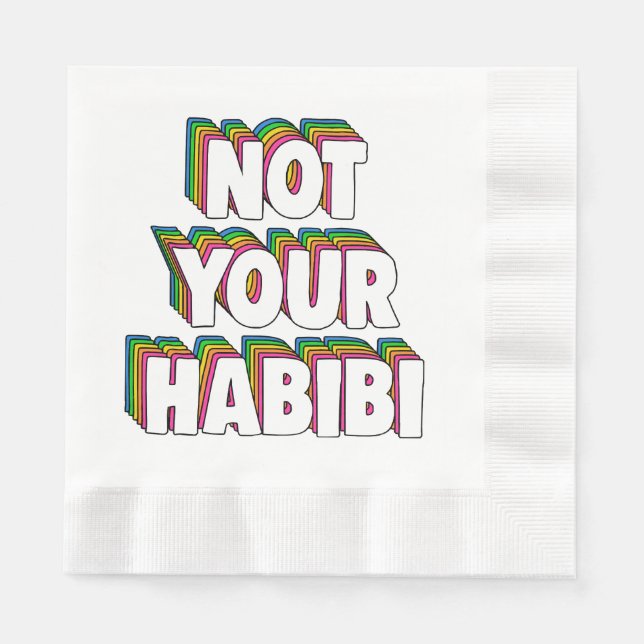Not Your Habibi Napkin (Front)
