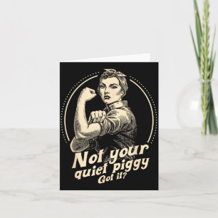 Not Your Quiet Ggy Protest Women  Card